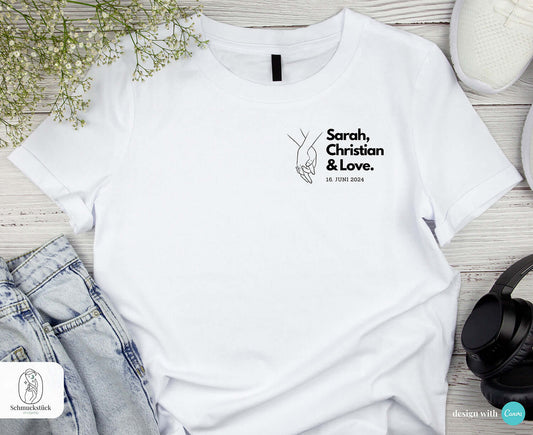 Damen T-Shirt "Love" Liebesbotschaft - 3 verschiedene Motive mit Namen und Datum, Schmuckstück - einzigartig