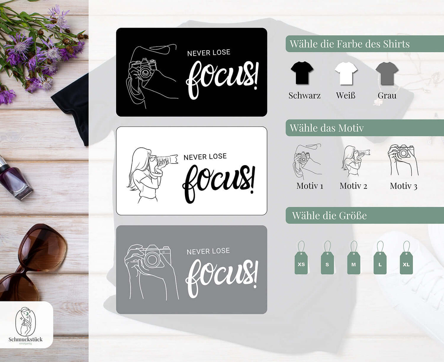 Damen T-Shirt "Never Lose Focus" Fotografieren mit Leidenschaft - 3 verschiedene Motive, Schmuckstück - einzigartig